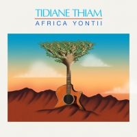 Tidiane Thiam - Africa Yontii in the group VINYL / World Music at Bengans Skivbutik AB (5539308)