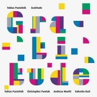 Pustelnik Tobias - Gratitude in the group OUR PICKS / Friday Releases / Friday the 31st of May 2024 at Bengans Skivbutik AB (5539556)
