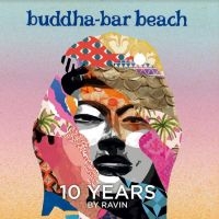 Various Artists - Buddha Bar Beach 10 Years in the group OUR PICKS / Friday Releases / Friday the 28th of June 2024 at Bengans Skivbutik AB (5539702)