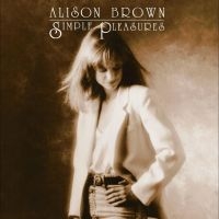 Brown Alison - Simple Pleasures in the group OUR PICKS / Christmas gift tip CD at Bengans Skivbutik AB (5539709)