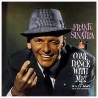 Sinatra Frank - Come Dance With Me (Vinyl Lp) in the group VINYL / Pop-Rock at Bengans Skivbutik AB (5539793)