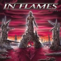 In Flames - Colony ( 180G Lp - Silver) in the group VINYL / Hårdrock at Bengans Skivbutik AB (5539838)