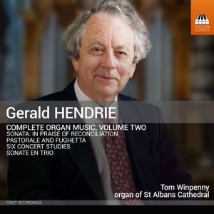 Tom Winpenny - Hendrie: Complete Organ Music, Vol. in the group OUR PICKS / Friday Releases / Friday the 7th June 2024 at Bengans Skivbutik AB (5539980)