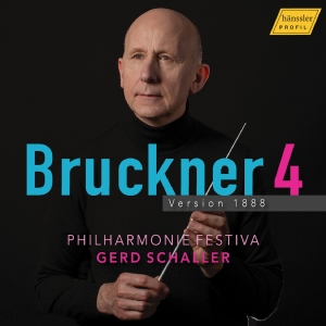 Philharmonie Festiva Gerd Schaller - Bruckner: Symphony No. 4 In E-Flat in the group OUR PICKS / Friday Releases / Friday the 7th June 2024 at Bengans Skivbutik AB (5539987)