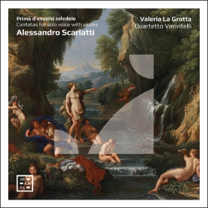 Valeria La Grotta Quartetto Vanvit - Scarlatti: Prima D’Esservi Infedele in the group OUR PICKS / Friday Releases / Friday the 5th July at Bengans Skivbutik AB (5539994)