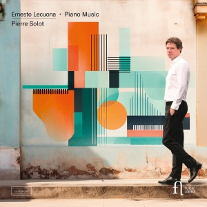 Pierre Solot - Lecuona: Piano Music in the group OUR PICKS / Friday Releases / Friday the 7th June 2024 at Bengans Skivbutik AB (5539995)