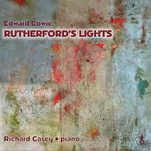 Richard Casey - Cowie: Rutherford's Lights in the group OUR PICKS / Friday Releases / Friday the 14th of June 2024 at Bengans Skivbutik AB (5540001)
