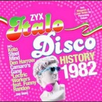 Various Artists - Zyx Italo Disco History: 1982 in the group OUR PICKS / Friday Releases / Friday the 31st of May 2024 at Bengans Skivbutik AB (5540119)