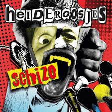 Heideroosjes - Schizo in the group OUR PICKS / Friday Releases / Friday the 21th June 2024 at Bengans Skivbutik AB (5540384)