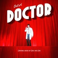 Girl And Girl - Call A Doctor in the group CD / Pop-Rock at Bengans Skivbutik AB (5540397)