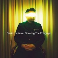 Harrison Gavin - Cheating The Polygraph in the group OUR PICKS / Friday Releases / Friday the 7th June 2024 at Bengans Skivbutik AB (5540524)