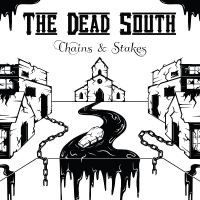 Dead South The - Chains & Stakes in the group OUR PICKS / Friday Releases / Friday the 7th June 2024 at Bengans Skivbutik AB (5540537)