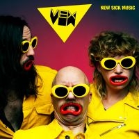 Vex - New Sick Music (Digipack) in the group CD / Pop-Rock at Bengans Skivbutik AB (5542658)