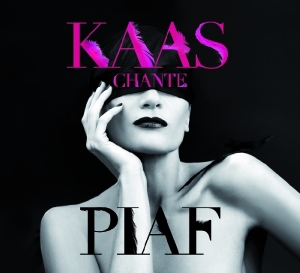 Patricia Kaas - Kaas Chante Piaf in the group OUR PICKS / Christmas gift tip CD at Bengans Skivbutik AB (554863)