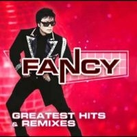 Fancy - Greatest Hits & Remixes in the group OUR PICKS / Friday Releases / Friday the 14th of June 2024 at Bengans Skivbutik AB (5549069)