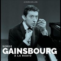 Gainsbourg Serge - À La Radio in the group OUR PICKS / Friday Releases / Friday the 21th June 2024 at Bengans Skivbutik AB (5549076)