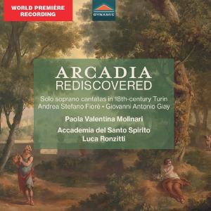 Accademia Del Santo Spirito - Fiore & Giay: Arcadia Rediscovered in the group OUR PICKS / Frontpage - CD New & Forthcoming at Bengans Skivbutik AB (5549189)