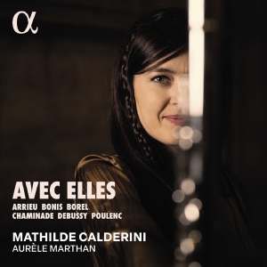 Mathilde Calderini Aurele Marthan - Avec Elles in the group CD / Upcoming releases / Classical at Bengans Skivbutik AB (5549196)