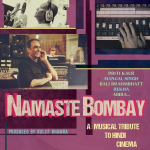 Various Artists - Namaste Bombay - A Musical Tribute in the group OUR PICKS / Friday Releases / Friday the 28th of June 2024 at Bengans Skivbutik AB (5549203)