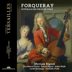 Myriam Rignol - Forqueray: Integrale Des Pieces De in the group OUR PICKS / Friday Releases / Friday the 21th June 2024 at Bengans Skivbutik AB (5549205)