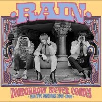 Rain - Tomorrow Never Comes: The Nyc Sessi in the group OUR PICKS / Friday Releases / Friday the 12th of july 2024 at Bengans Skivbutik AB (5549326)