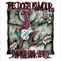 Dogs D'amour - Dynamite China Years - Complete Rec in the group OUR PICKS / Friday Releases / Friday the 26th of July 2024 at Bengans Skivbutik AB (5549339)