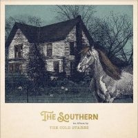 Cold Stares The - The Southern in the group OUR PICKS / Frontpage - CD New & Forthcoming at Bengans Skivbutik AB (5549406)