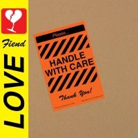 Love Fiend - Handle With Care in the group OUR PICKS / Friday Releases / Friday the 12th of july 2024 at Bengans Skivbutik AB (5549485)