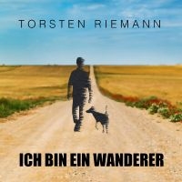 Torsten Riemann - Ich Bin Ein Wanderer in the group OUR PICKS / Friday Releases / Friday the 12th of july 2024 at Bengans Skivbutik AB (5549520)