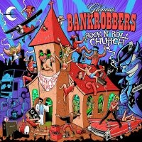 Glorious Bankrobbers - Rock'n' Roll Church (Black Vinyl Lp in the group OUR PICKS / Friday Releases / Friday the 27th of september 2024 at Bengans Skivbutik AB (5549571)