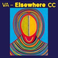 Various Artists - Elsewhere Cc in the group OUR PICKS / Friday Releases / Friday the 5th July at Bengans Skivbutik AB (5549573)