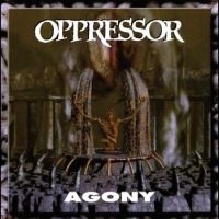 Oppressor - Agony in the group VINYL / Upcoming releases / Hårdrock at Bengans Skivbutik AB (5549577)