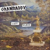 Grandaddy - Last Place in the group VINYL / Pop-Rock at Bengans Skivbutik AB (5549628)
