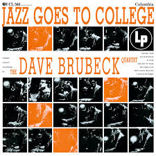 Brubeck Dave - Jazz Goes To College in the group OUR PICKS / Friday Releases / Friday the 5th July at Bengans Skivbutik AB (5549708)