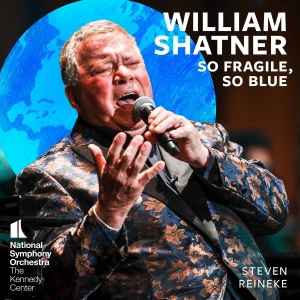 Shatner William National Symphony - So Fragile, So Blue in the group VINYL / Klassiskt at Bengans Skivbutik AB (5549729)