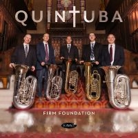 Quintuba - Firm Foundation in the group OUR PICKS / Friday Releases / Friday the 7th June 2024 at Bengans Skivbutik AB (5549738)