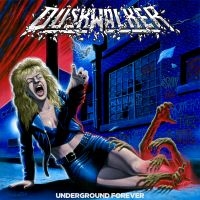 Duskwalker - Underground Forever in the group CD / Upcoming releases / Hårdrock at Bengans Skivbutik AB (5549770)