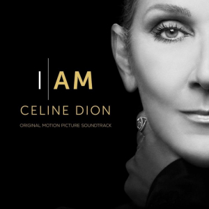 Dion Céline - I Am: Celine Dion (Original Motion Pictu in the group CD / Upcoming releases / Pop-Rock at Bengans Skivbutik AB (5549863)