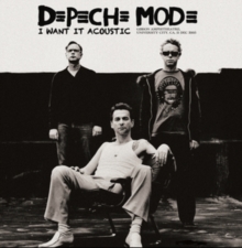 Depeche Mode - I Want It Acoustic in the group VINYL / Pop-Rock at Bengans Skivbutik AB (5550201)