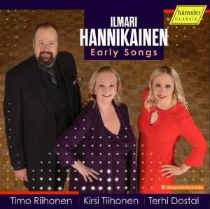 Kirsi Tiihonen Timo Riihonen Terh - Hannikainen: Early Songs in the group OUR PICKS / Friday Releases / Friday the 5th July at Bengans Skivbutik AB (5550296)