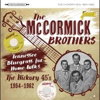 Mccormick Brothers The - Tennessee Bluegrass For Home Folks in the group CD / New releases at Bengans Skivbutik AB (5550534)