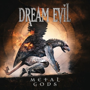 Dream Evil - Metal Gods in the group OUR PICKS / Friday Releases / Friday the 26th of July 2024 at Bengans Skivbutik AB (5550599)