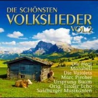 Various Artists - Die Schönsten Volkslieder Vol. in the group OUR PICKS / Friday Releases / Friday the 28th of June 2024 at Bengans Skivbutik AB (5550613)