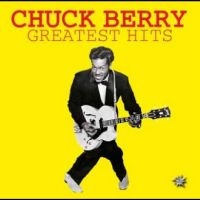 Chuck Berry - Greatest Hits in the group OUR PICKS / Friday Releases / Friday the 28th of June 2024 at Bengans Skivbutik AB (5550620)