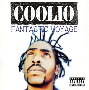 Coolio - Fantastic Voyage in the group OUR PICKS / Friday Releases / Friday the 2th august at Bengans Skivbutik AB (5550693)