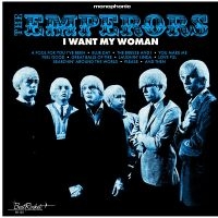 Emperors The - I Want My Woman (White Vinyl) in the group OUR PICKS / Friday Releases / Friday the 26th of July 2024 at Bengans Skivbutik AB (5550711)