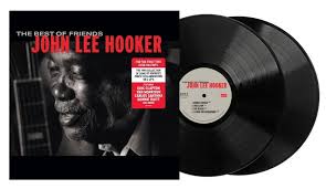 John Lee Hooker - The Best Of Friends in the group OUR PICKS / Friday Releases / Friday the 12th of july 2024 at Bengans Skivbutik AB (5550757)