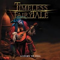 Timeless Fairytale - A Story To Tell in the group OUR PICKS / Friday Releases / Friday the 13th of september 2024 at Bengans Skivbutik AB (5550816)