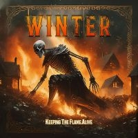 Winter - Keeping The Flame Alive in the group OUR PICKS / Friday Releases / Friday the 11th october 2024 at Bengans Skivbutik AB (5551149)