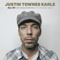 Justin Townes Earle - All In: Unreleased & Rarities (Cd) in the group OUR PICKS / Friday Releases / Friday the 9th of August at Bengans Skivbutik AB (5552676)